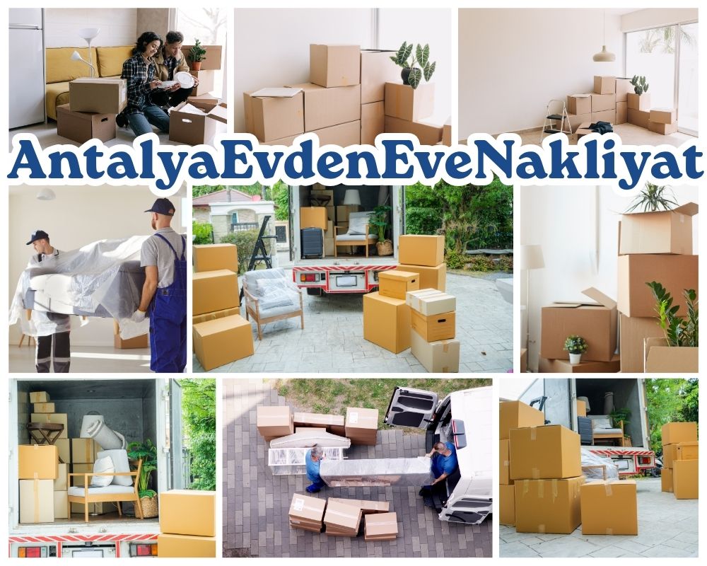 Antalya Çarşamba Evden Eve Taşıma